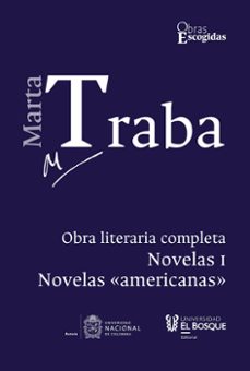 marta traba: obra literaria completa (ebook)-marta traba-9789587394467