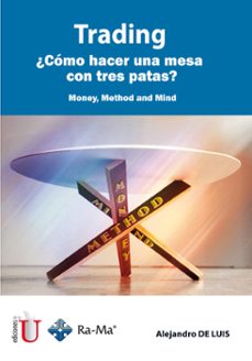trading ¿cómo hacer un mesa con tres patas? (ebook)-alejandro de luis-9789587625967