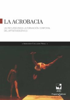 la acrobacia (ebook)-armando collazos vidal-9789587654967