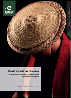 gente alzada en camaras (ebook)-césar alegría vallejo-9789587818567