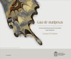 guia de mariposas (ebook)-sandra inés uribe soto-alejandra clavijo giraldo-9789587949667