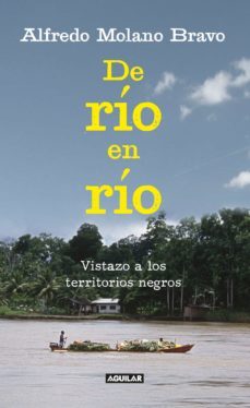 de rio en rio (ebook)-alfredo molano bravo-9789588912967