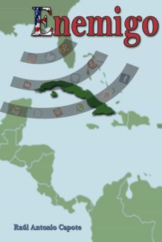 enemigo (ebook)-raúl antonio capote-9789592115767