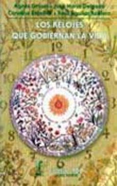 los relojes que gobiernan la vida-agnes gruart-9789681666767