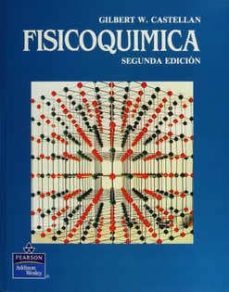 fisicoquimica (2ª ed.)-gilbert castellan-9789684443167