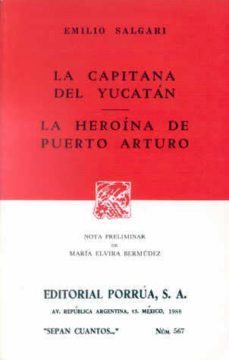 la capitana del yucatan. la heroina de puerto artiru-9789684523067