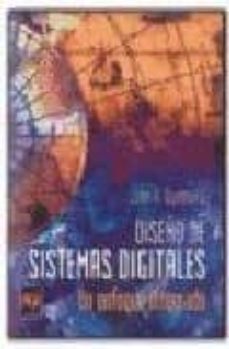 diseño de sistemas digitales: un enfoque integrado-john p. uyemura-9789687529967