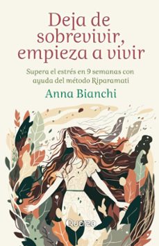deja de sobrevivir (ebook)-anna bianchi-9789689706267