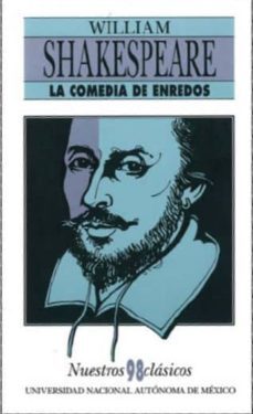la comedia de enredos-william shakespeare-9789703215867