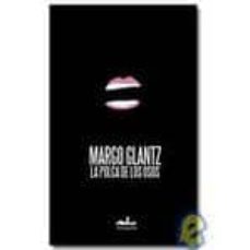 la polca de los osos-margo glantz-9789709854367