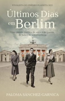 ultimos dias em berlim-paloma sanchez-garnica-9789720036667