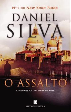 o assalto-daniel silva-9789722529167