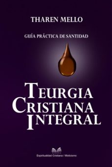 teurgia cristiana integral (ebook)-tharen mello / luiz santos-9789809670867