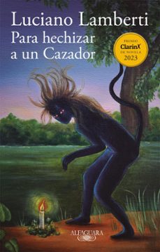 para hechizar a un cazador (ebook)-luciano lamberti-9789870758167