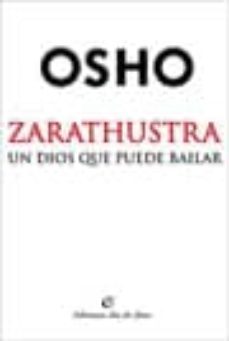 zarathustra un dios que puede bailar-9789872097967