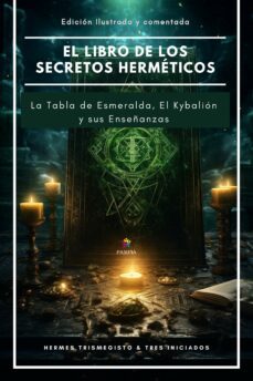 el libro de los secretos hermeticos (ebook)-hermes trismegisto-tres iniciados-9789874895967