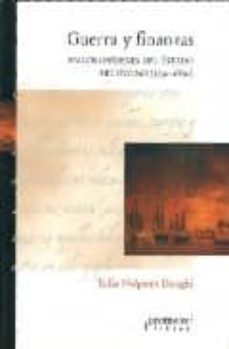 guerra y finanzas en los origenes del estado argentino-tulio halperin donghi-9789875740167