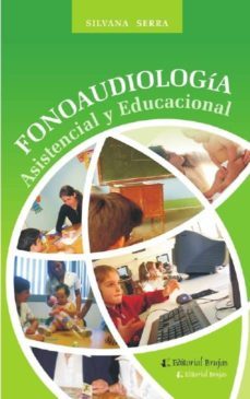 fonoaudiologia: asistencial y educacional-silvana serra-9789875911567