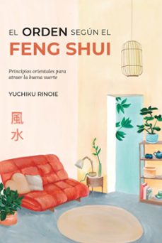 el orden segun el feng shui (ebook)-yuchiku rinoie-9789876098267