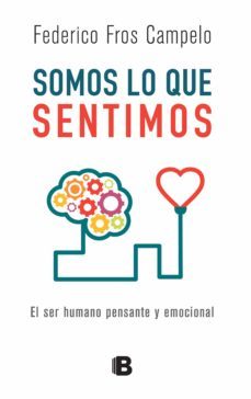 somos lo que sentimos (ebook)-federico fros campelo-9789876275767