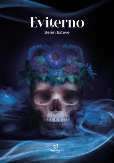 eviterno (ebook)-agustina belén esteve-9789878177267