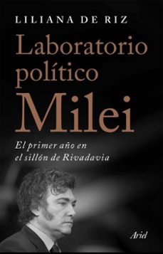 laboratorio politico milei (ebook)-liliana de riz-9789878318967