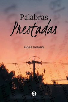 palabras prestadas (ebook)-fabián lorenzini-9789878725567