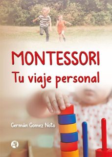 montessori (ebook)-germán gomez noto-9789878732367