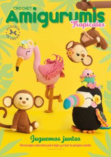 crochet amigurumis tropicales (ebook)-karina murphy-9789878972367