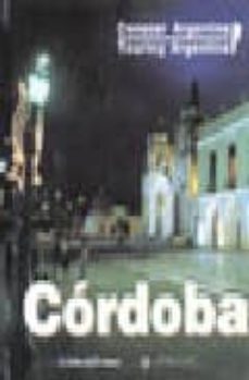 cordoba (conocer argentina)-gonzalo monterroso-9789879471067