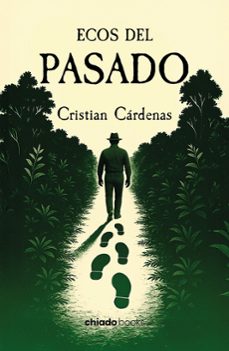 ecos del pasado-cristian cardenas-9789893807767