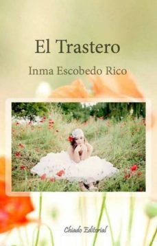 el trastero-inma escobedo rico-9789895134267