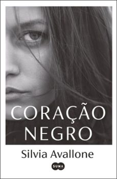 coraço negro (ebook)-silvia avallone-9789895839667