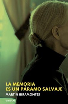 la memoria es un paramo salvaje (ebook)-martín biramontes-9789915692067