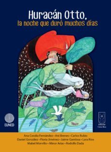 huracan otto, la noche que duro muchos dias (ebook)-carlos rubio-mabel morvillo-floria jimenez-9789930549667