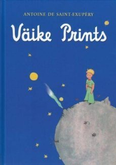 vaike prints (el principicito en estonio)-antoine de saint exupery-9789985552667