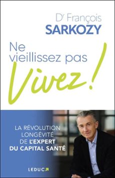 ne vieillissez pas, vivez ! (ebook)-9791028535667