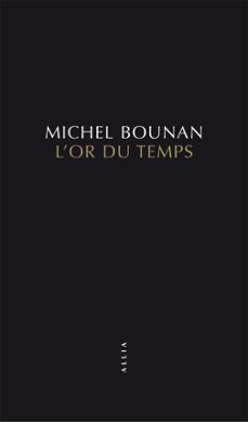 l'or du temps-michel bounan-9791030400267