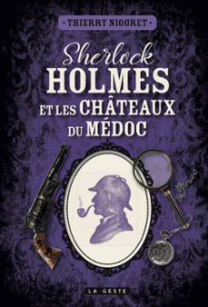 sherlock holmes et les chateaux du medoc (ebook)-thierry niogret-9791035327767