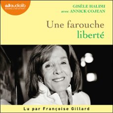 une farouche liberte (audiolibro)-gisele halimi-annick cojean-9791035405267
