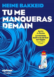 tu me manqueras demain (ebook)-heine bakkeid-9791037501967