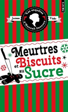 les enqutes d hannah swensen. vol. 6.ameurtres et biscuits au su cre-9791041412167