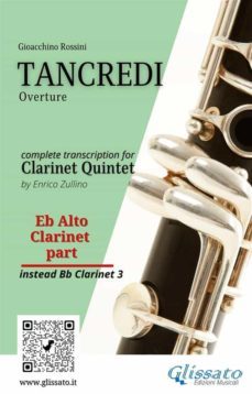 eb alto clarinet (instead bb 3) part of "tancredi" for clarinet quintet (ebook)-9791220872867