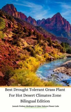 best drought tolerant grass plant for hot desert climates zone bilingual edition (ebook)-9791221343267
