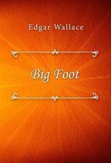 big foot (ebook)-edgar wallace-9791222004167
