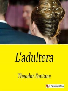 l'adultera (ebook)-theodor fontane-9791222034867