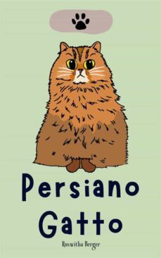 persiano gatto (ebook)-roswitha berger-9791222085067