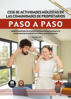 cese de actividades molestas en las comunidades de propietarios. paso a paso-departamento de documentacion iberley-9791370111267