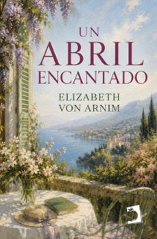 un abril encantado (ebook)-elizabeth von arnim-9791370197667