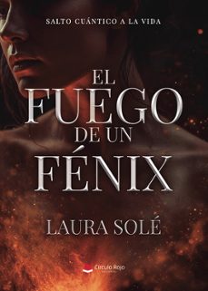 el fuego de un fénix-laura sole-9791370355067
